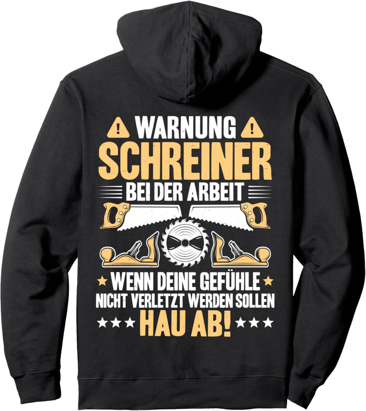Bei Der Arbeit Schreiner Pullover Hoodie