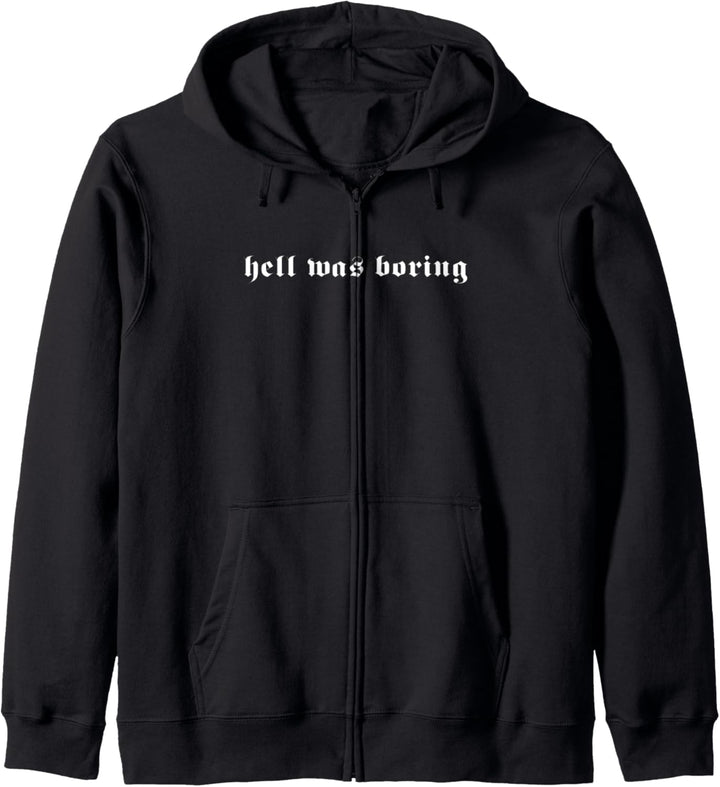Hell was boring Kapuzenjacke