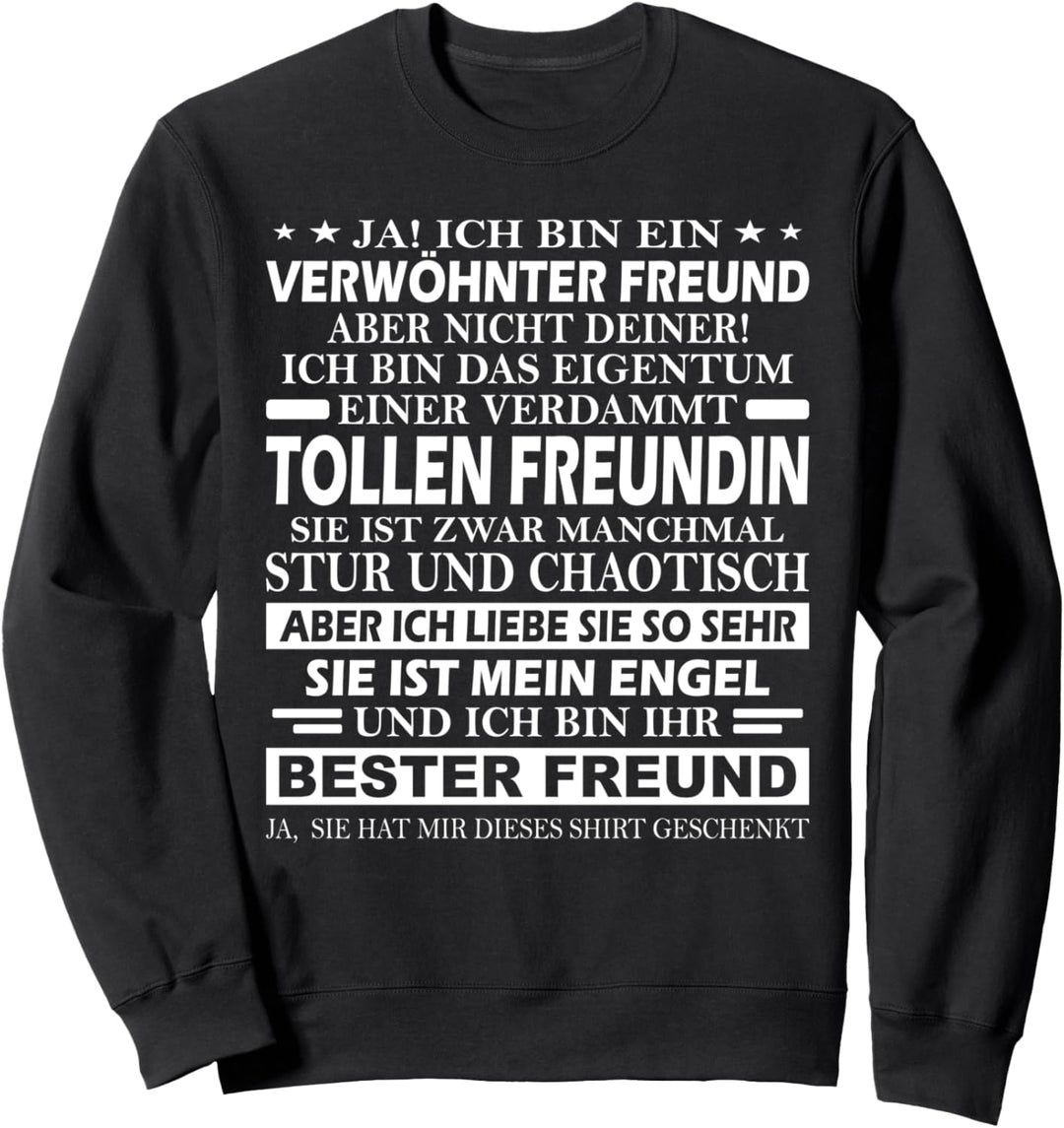 Partner Für Paare Geliebter Pärchen Verwöhnter Freund Sweatshirt
