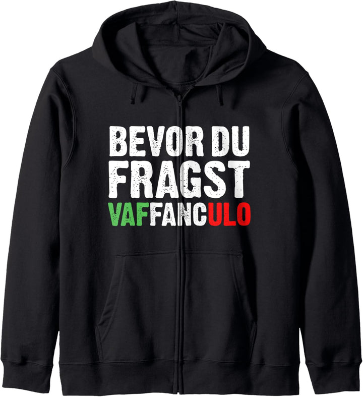 Vaffanculo Italien Italienisch Kapuzenjacke
