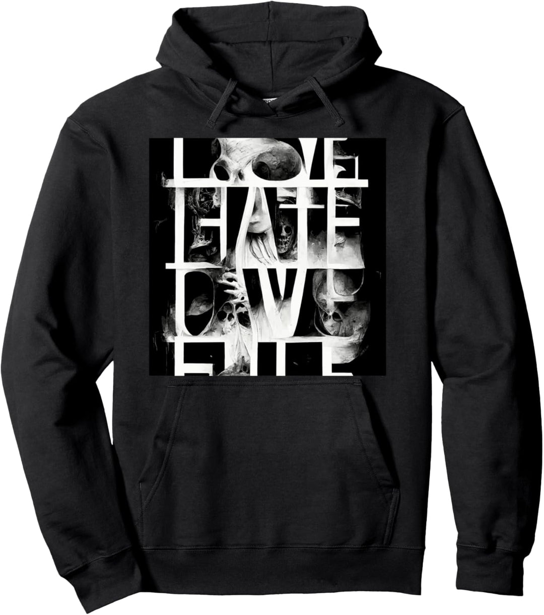 Hate Love Pullover Hoodie