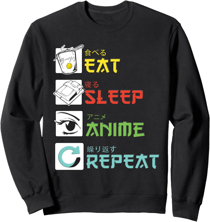Eat Sleep Anime Repeat - Anime Sweatshirt