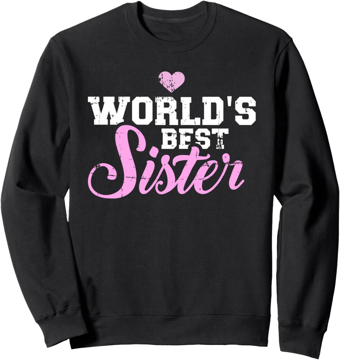 Beste Schwester der Welt Geschenk Sweatshirt