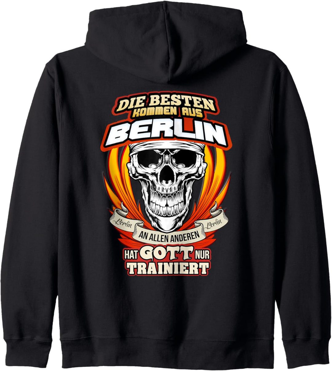 Die Besten kommen aus Berlin - lustiges Berlin Kapuzenjacke