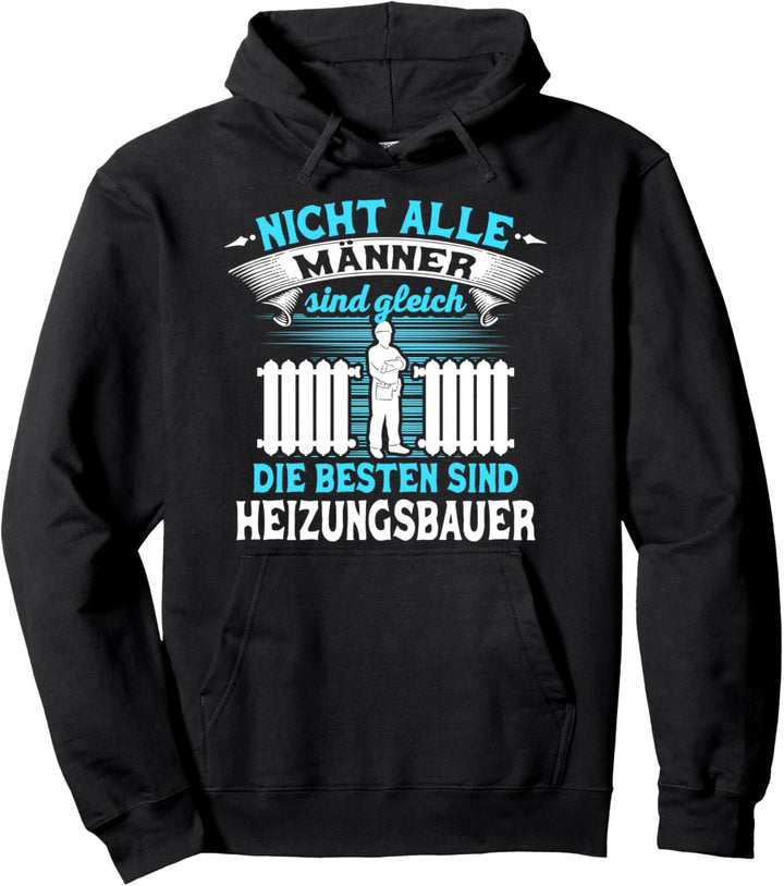 Heizungsbauer Spruch Lustig Installateur Klempner Handwerker Pullover Hoodie