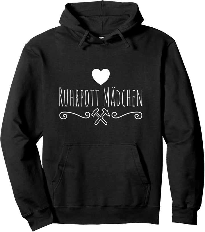 Ruhrpottmädchen Ruhrpott Mädchen Pullover Hoodie