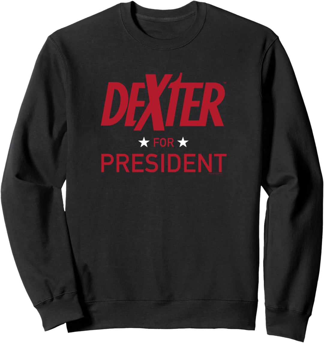 Dexter For President Sweatshirt