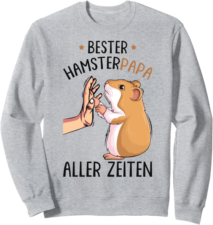 Bester Hamster Papa Sweatshirt