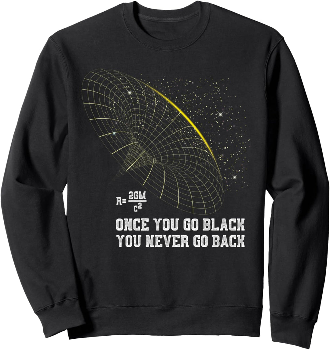 Schwarzes Loch Physiker Nerd Geschenk Lustiges Physik Sweatshirt