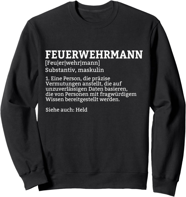 Feuerwehrmann Sweatshirt