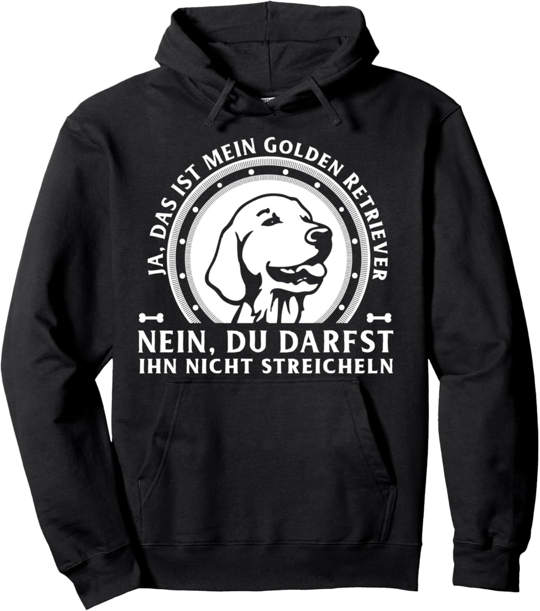 Ja das ist mein Golden Retriever Geschenk Pullover Hoodie