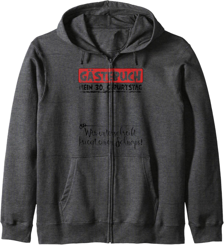 Gästebuch mein 30. Geburtstag Original Outfit Kapuzenjacke