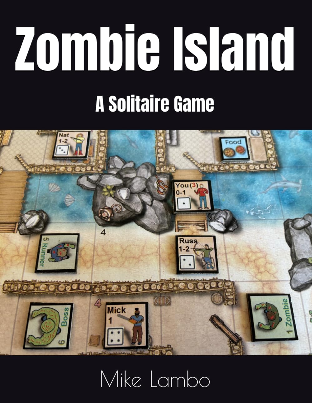 Zombie Island: A Solitaire Game (Mike Lambo Games), Taschenbuch