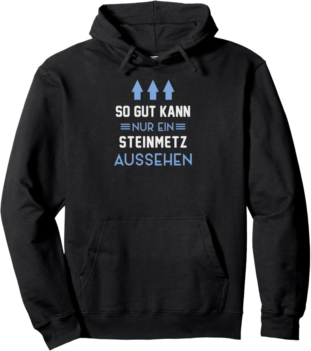 So Gut Kann Nur Ein Steinmetz Aussehen Pullover Hoodie