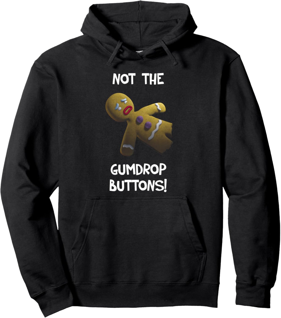 Shrek Gingerbread Man Not The Gumdrop Buttons Pullover Hoodie