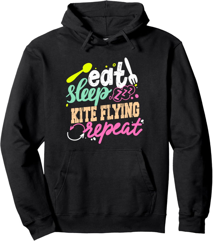 Eat Sleep Kite Flying Repeat Kite Flyer Pullover Hoodie