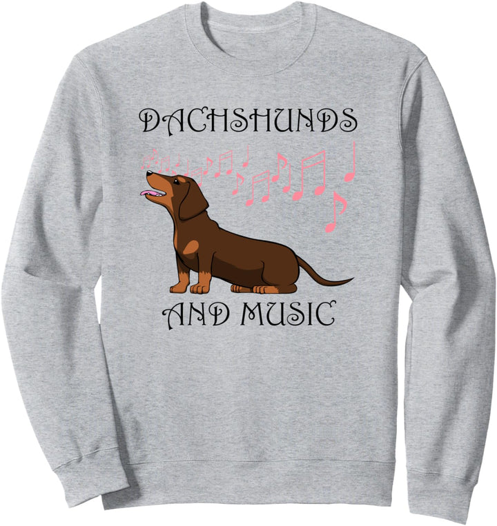 Lustiger Dackel Musik Noten Musiker Hund Sweatshirt
