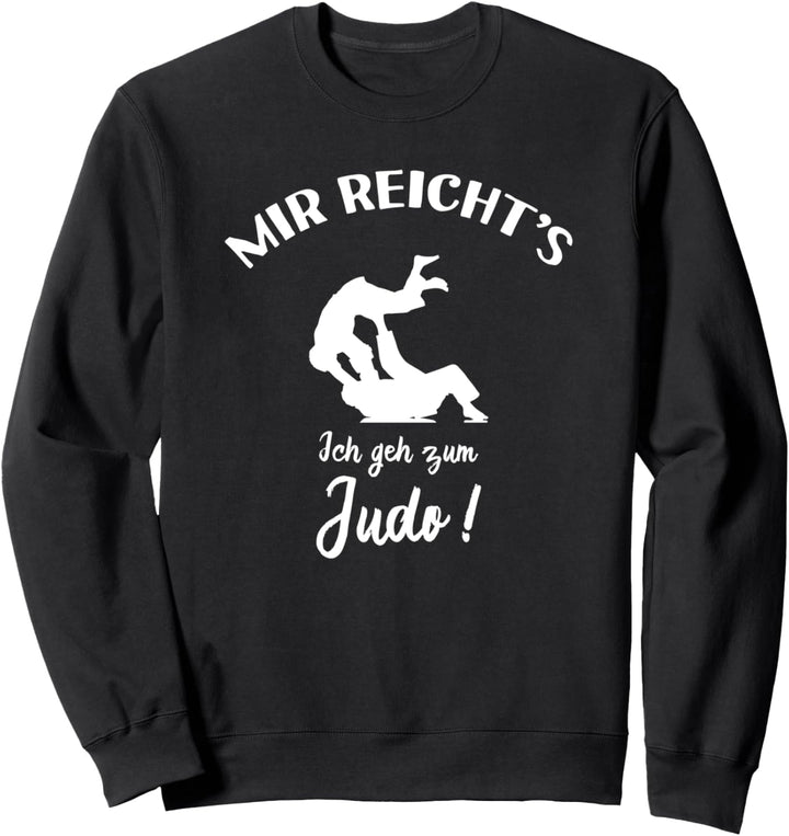 Ich geh zum Judo! - Lustiges Judo-Kämpfer Judoka Sweatshirt