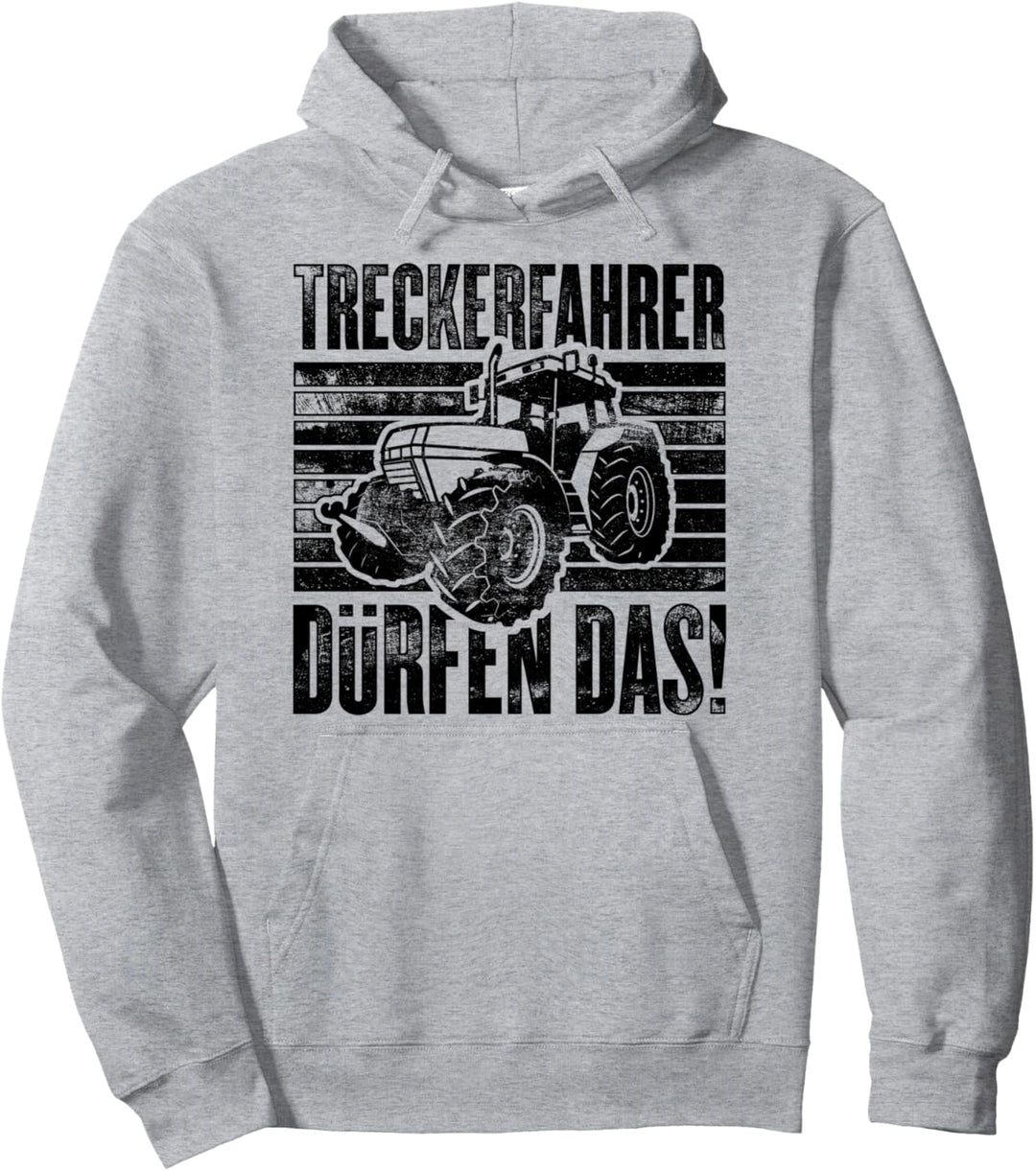 Treckerfahrer Dürfen Das Traktor Baunerhof Landwirt Agrar Pullover Hoodie