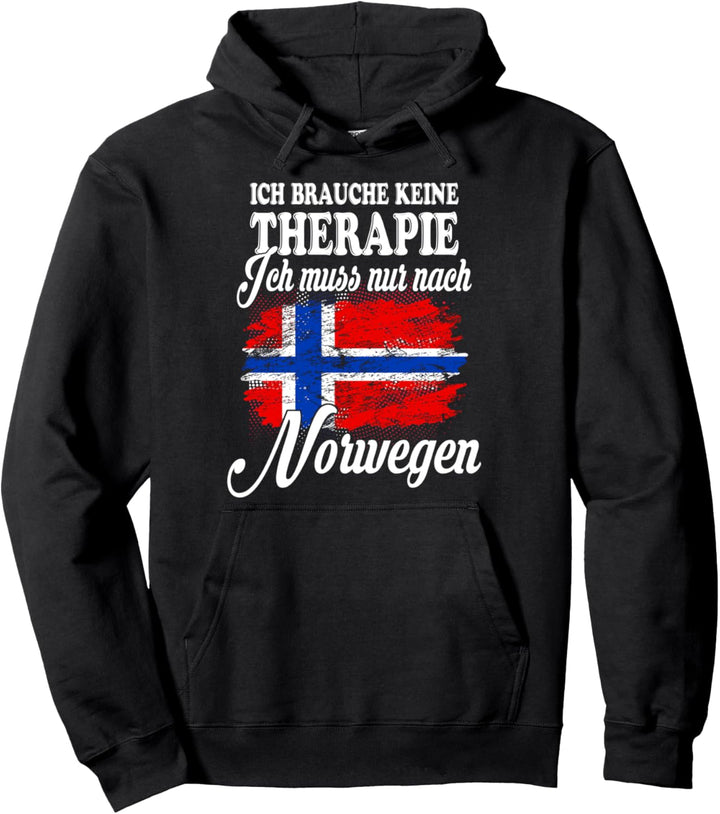Ich brauche keine Therapie ich muss nur nach Norwegen Pullover Hoodie