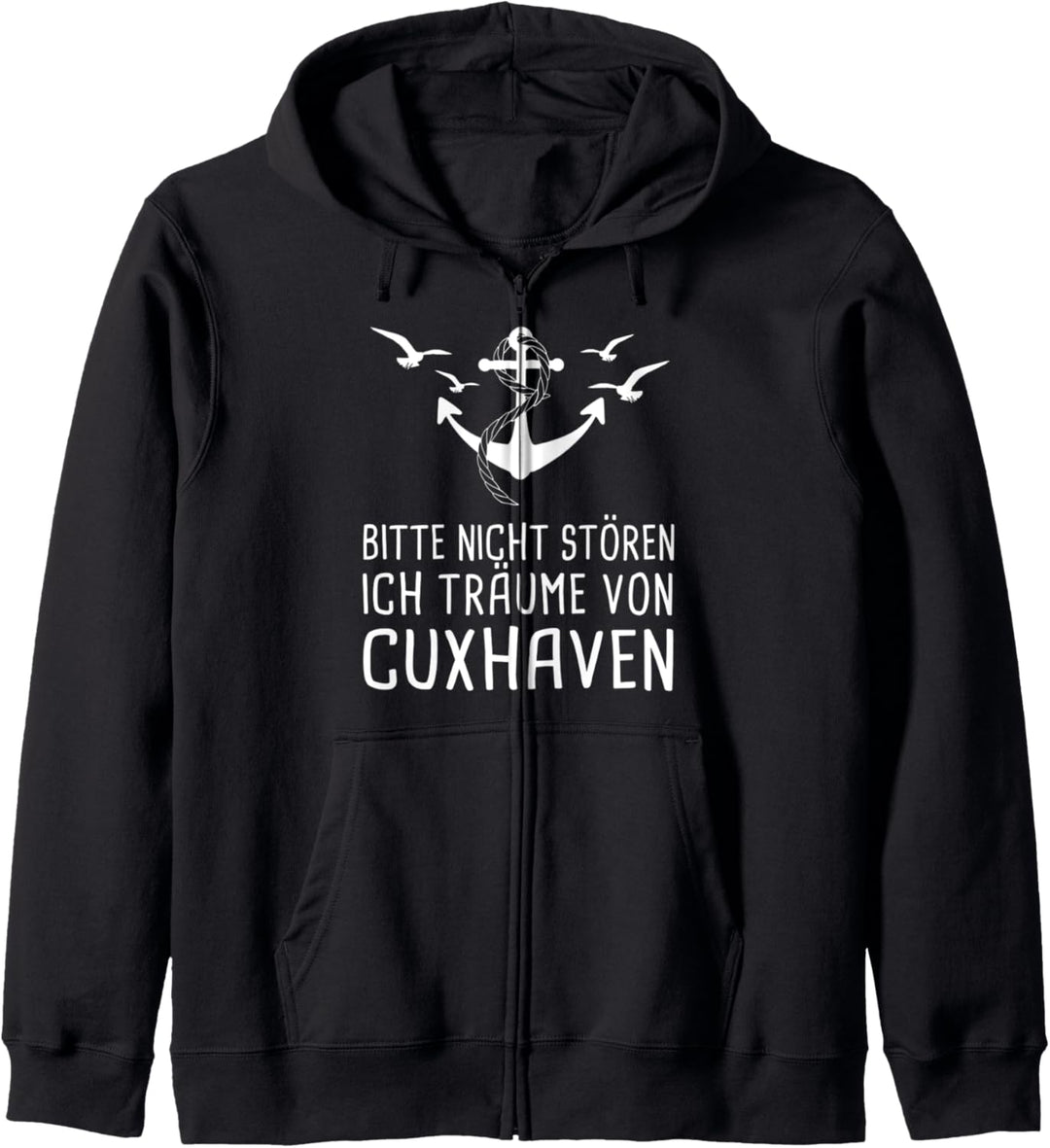 Bitte Nicht Stören Ich Träume Von Cuxhaven Nordsee Kapuzenjacke