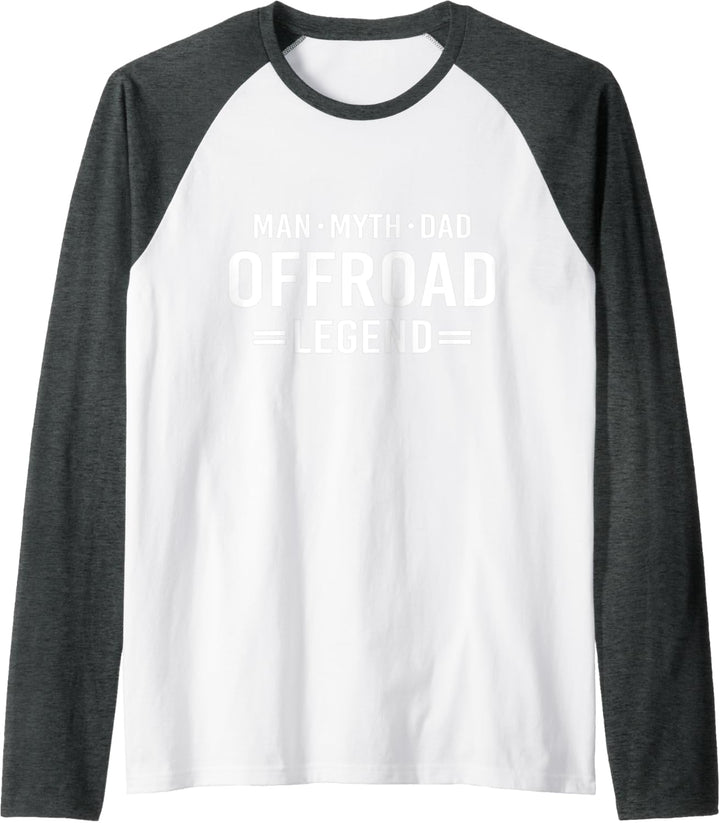 Man Myth Legend Dad Offroad 4x4 ATV Raglan
