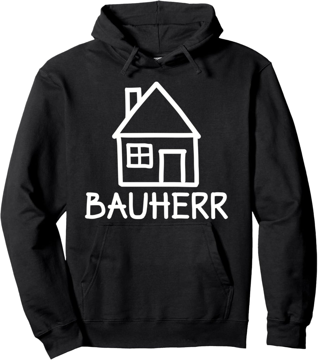 Bauherr Pullover Hoodie