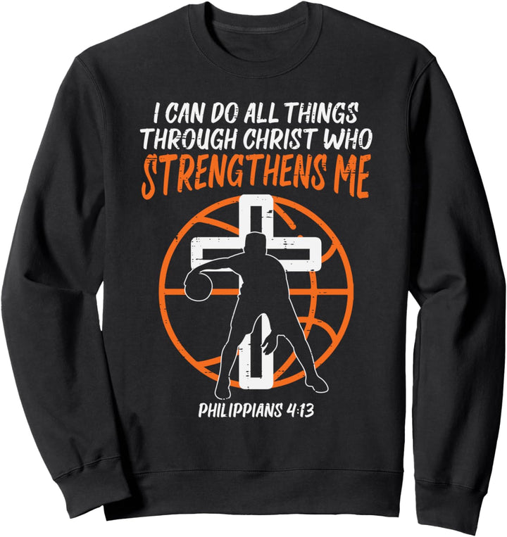 Can Do All Things Basketball Religious Christian Men Women Sweatshirt