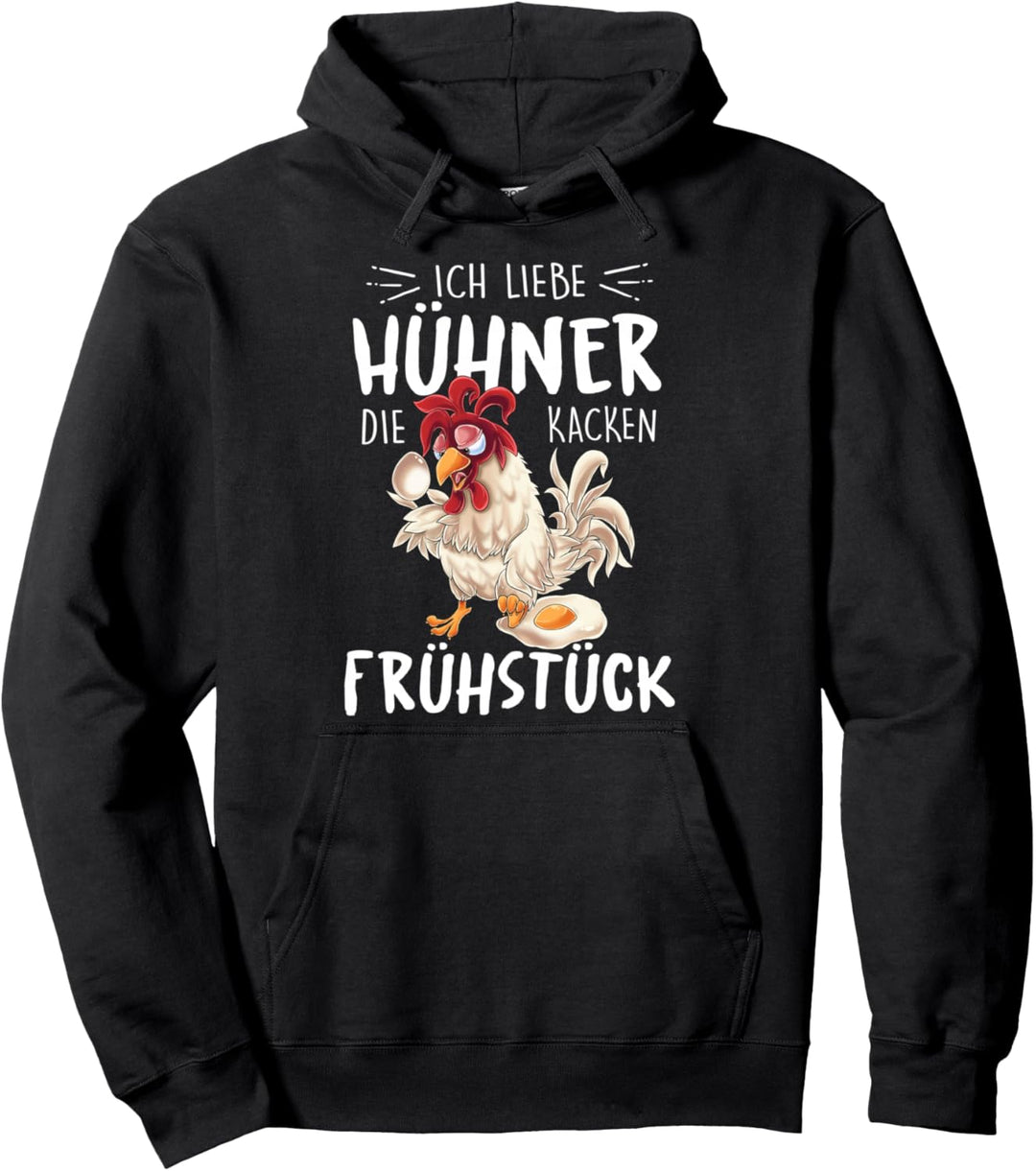 Ich Liebe Hühner Die Kacken Frühstück Bauernhof Bauer Pullover Hoodie