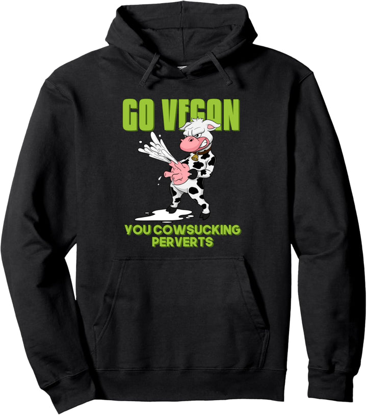 Funny Vegan Go Vegan Pullover Hoodie