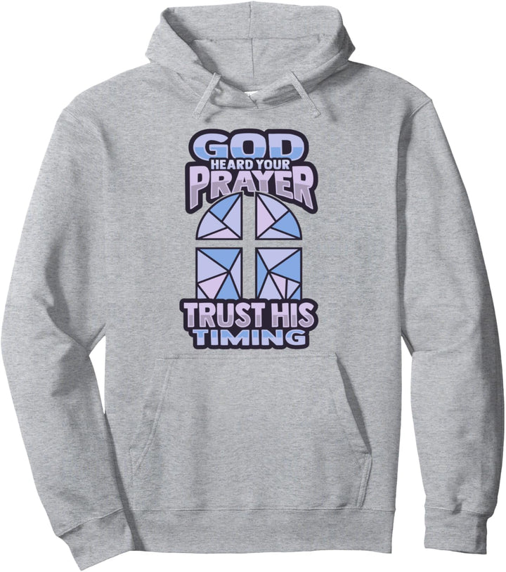 Gott hörte dein Gebet vertraue seinem Timing für einen Bibelstudenten Pullover Hoodie