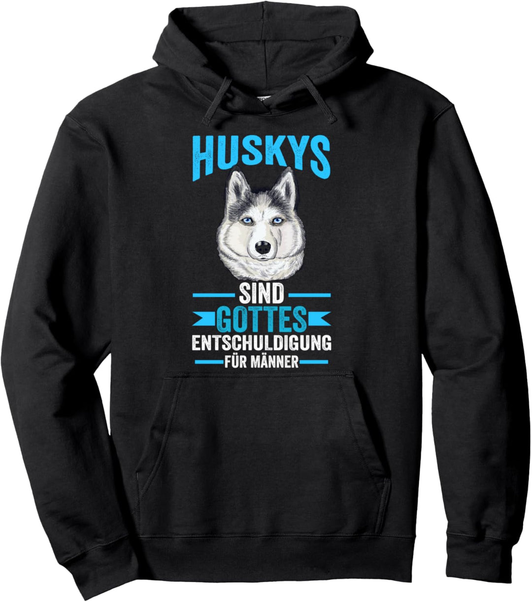Lustige Sprüche Husky Pullover Hoodie