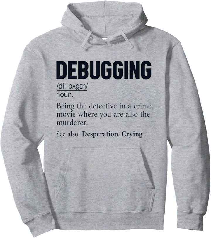 Debugging Definition Developer Coder Programmierer Pullover Hoodie