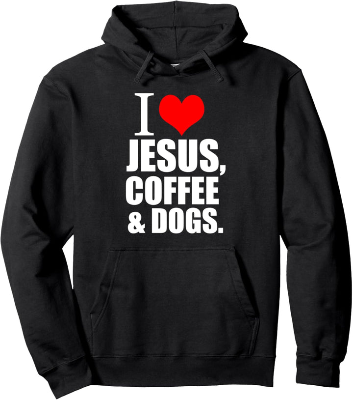 Storecastle: Ich Liebe Jesus Kaffee und Hunde Christliches Pullover Hoodie