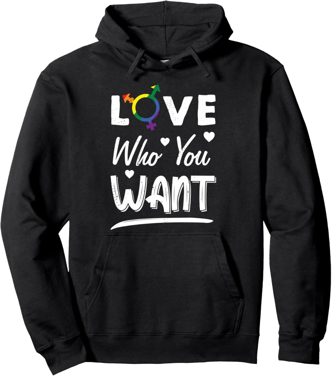 Love Who You Want Lesben Und Gay Pride LGBT Regenbogenflagge Pullover Hoodie