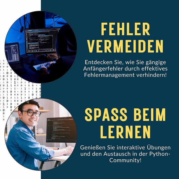 Python für absolute Anfänger – ohne Vorkenntnisse das Programmieren lernen: Alles, was Sie wissen mü