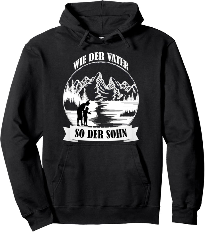 Wie Der Vater So Der Sohn Vater Sohn Angeln Angler Geschenk Pullover Hoodie