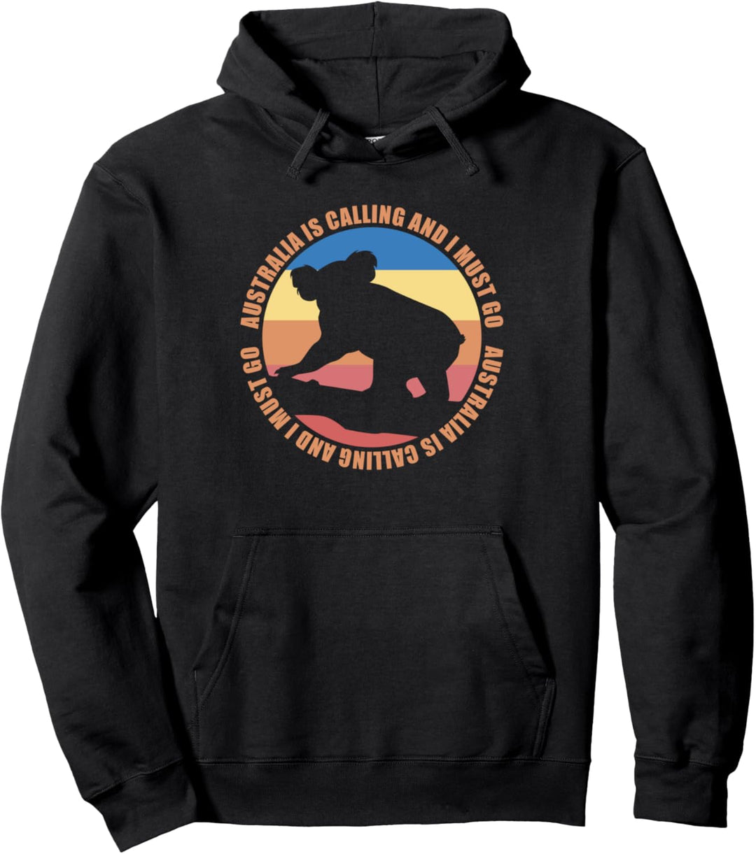 Australia is calling and i must go Koala Pullover Hoodie