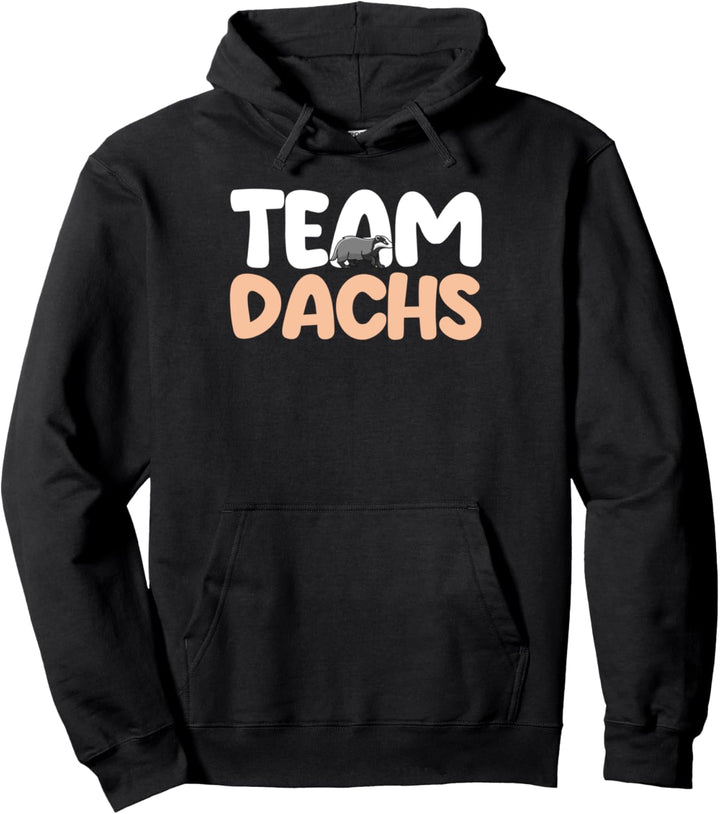 Tiermotiv Team Dachs Pullover Hoodie