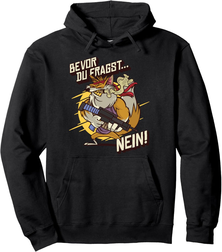 Bevor du fragst Nein Füchse lustig mit starker Fuchs Pullover Hoodie