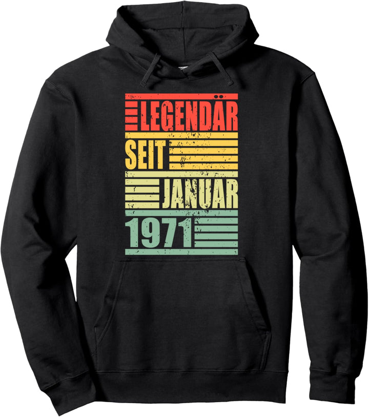 Legendär seit Januar 1971 50. Geburtstag Jubiläum Geschenk Pullover Hoodie
