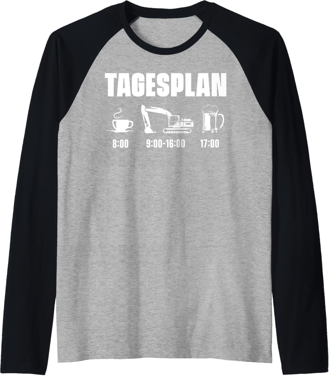 Baggerführer Baustelle Baggerfahrer - Tagesplan Bagger Raglan