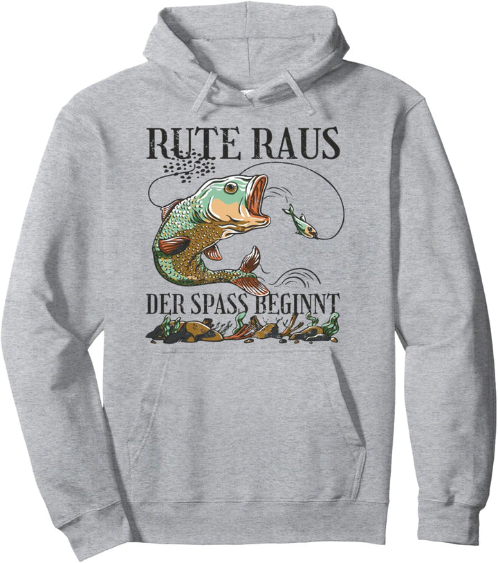 Rute raus der Spass beginnt Fischen Pullover Hoodie
