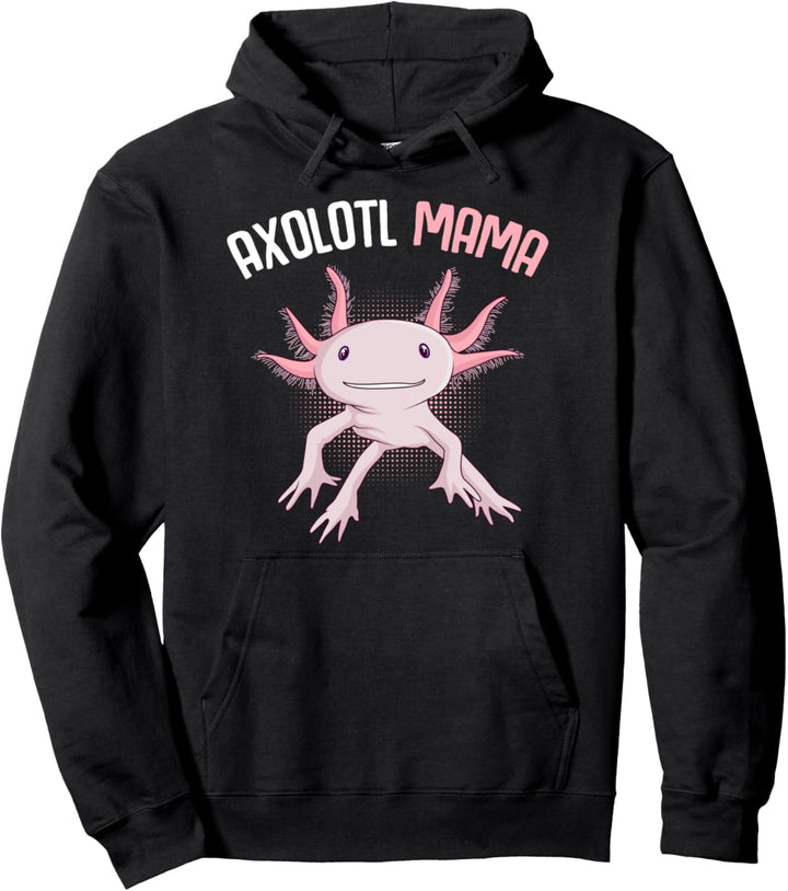 Axolotl Mama Mom Mutter Lustig Salamander Frauen Mädchen Pullover Hoodie