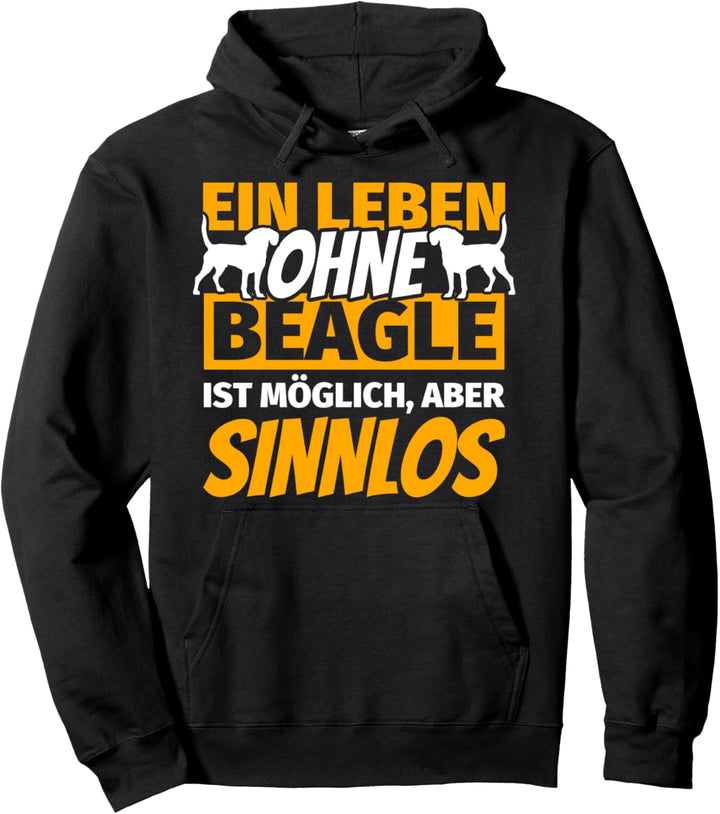 Beagle Geschenke - Lustiger Spruch Beagle Hund Hunderasse Pullover Hoodie