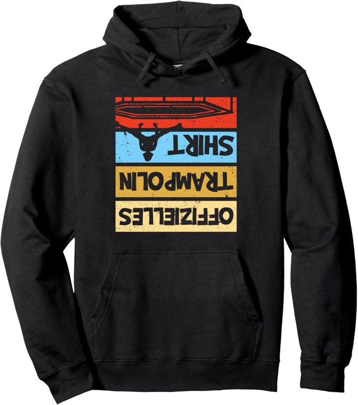 Trampolinspringerin Offizielles Trampolin Pullover Hoodie