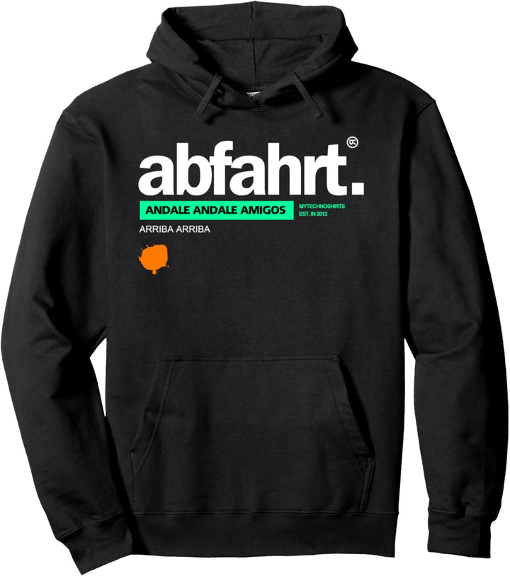 abfahrt. | Rave Festival Techno Pullover Hoodie
