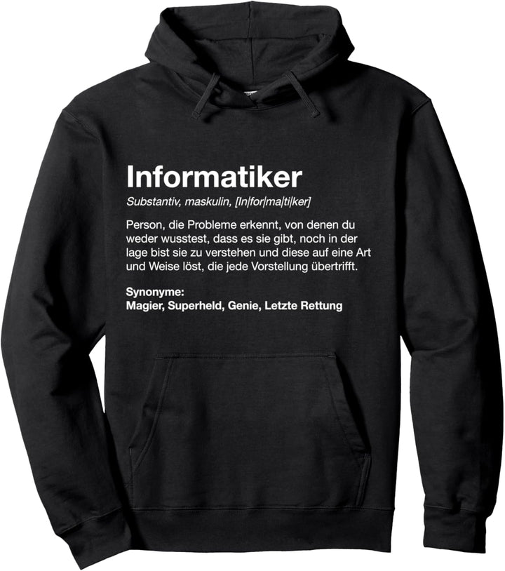 Informatiker Definition | Lustiges Programmierer Nerd cooles Pullover Hoodie