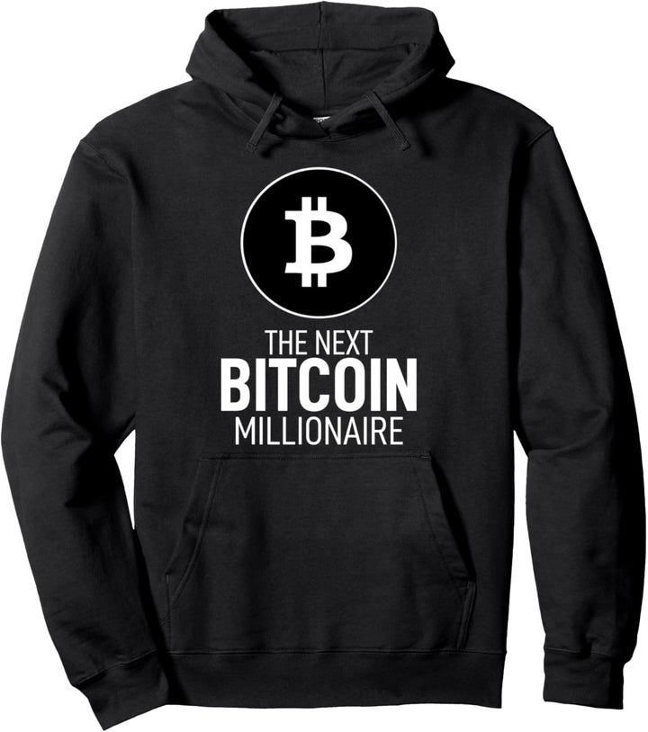The Next Bitcoin Millionaire Krypto Kryptowährung Miner BTC Pullover Hoodie