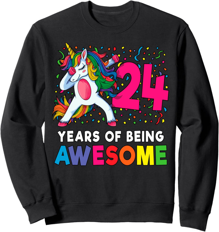 24 Geburtstag Einhorn Mädchen Party Geschenk Sweatshirt